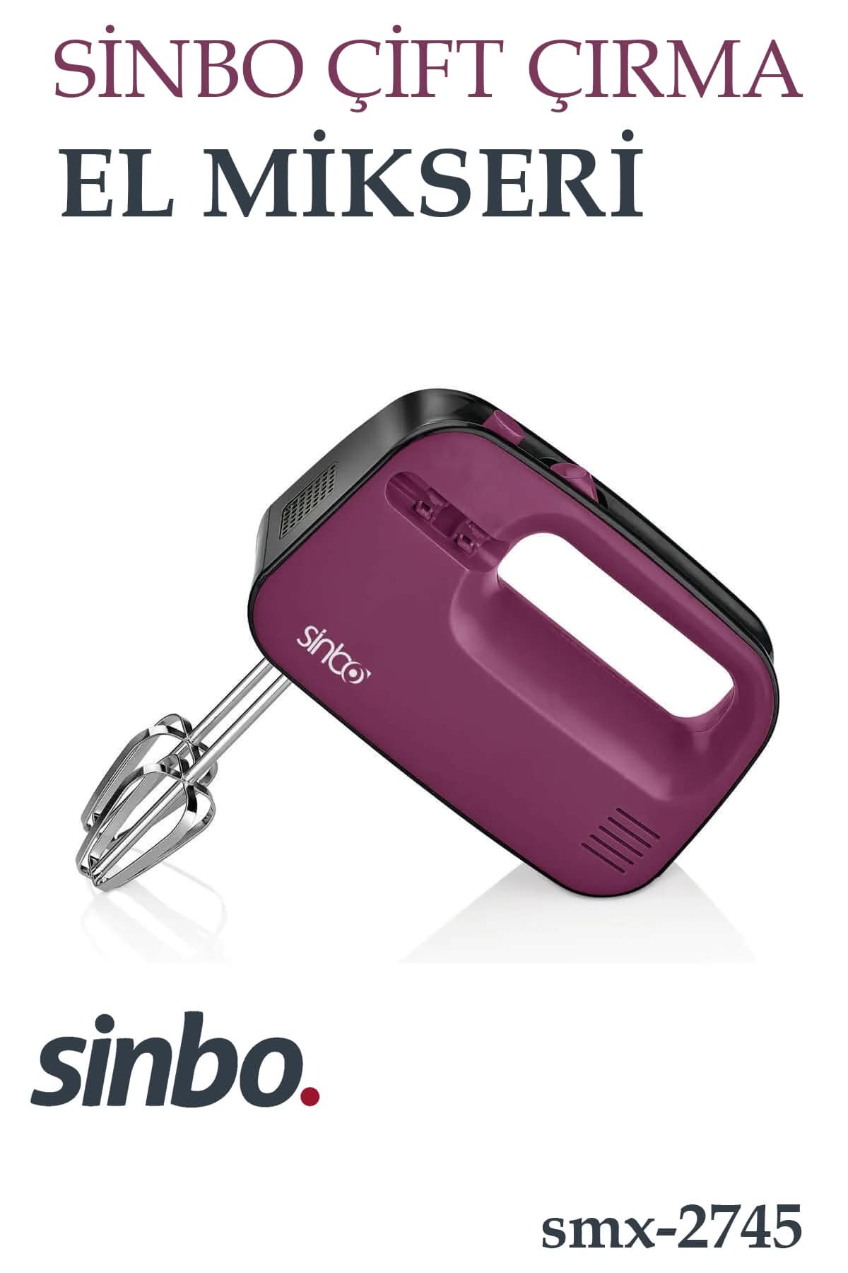 SİNBO SMX-2745 ÇİFT ÇIRPMA EL MİKSERİ - dibidip