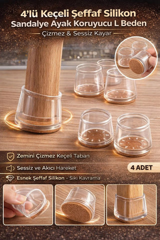 4 lü Keçeli Şeffaf Silikon Sandalye Ayak Koruyucu Seti