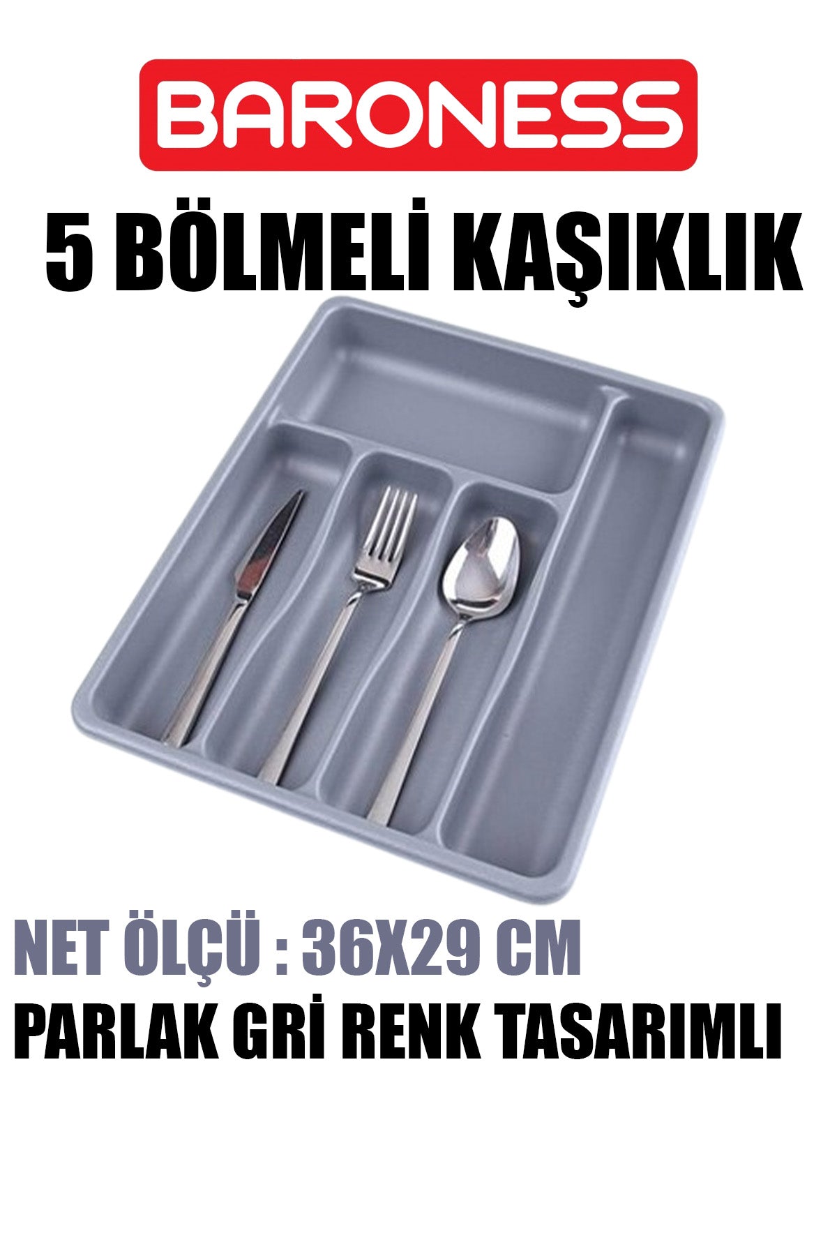 BARONESS GRİ 5 BÖLMELİ KAŞIKLIK - dibidip 